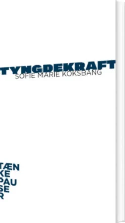 Tænkepauser - Tyngdekraft