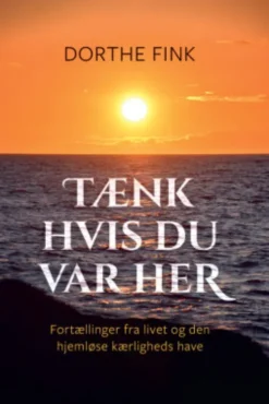 Tænk Hvis Du Var Her