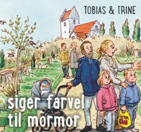 Tobias & Trine Siger Farvel Til Mormor