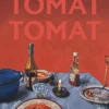 Tomat, Tomat