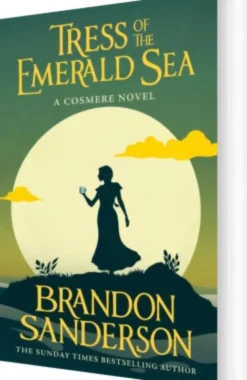 Tress Of The Emerald Sea: A Cosmere Novel