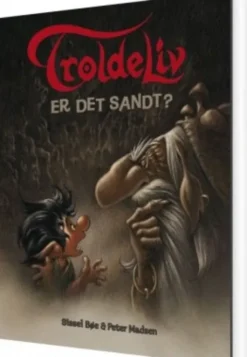 Troldeliv - Er Det Sandt?