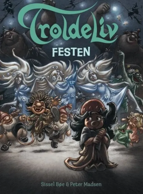 Troldeliv - Festen