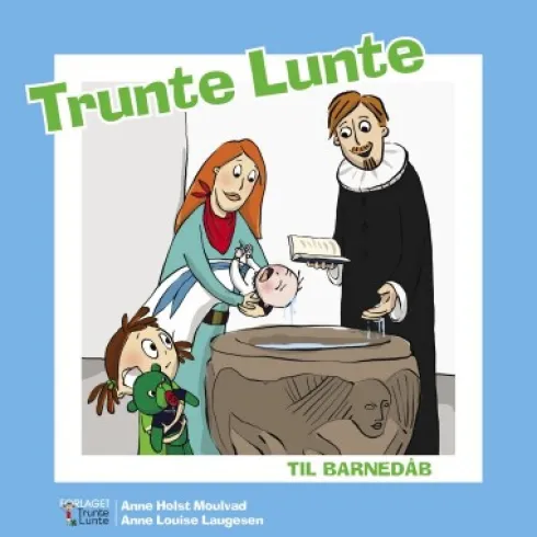 Trunte Lunte Til Barnedåb