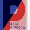 Tæt På Pædagogik