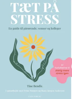 Tæt På Stress