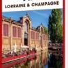 Turen Går Til Alsace, Lorraine & Champagne