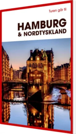 Turen Går Til Hamburg & Nordtyskland