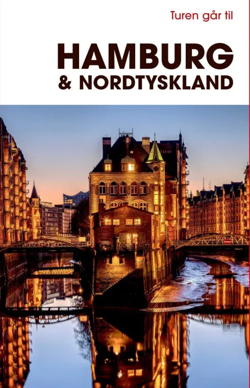 Turen Går Til Hamburg & Nordtyskland
