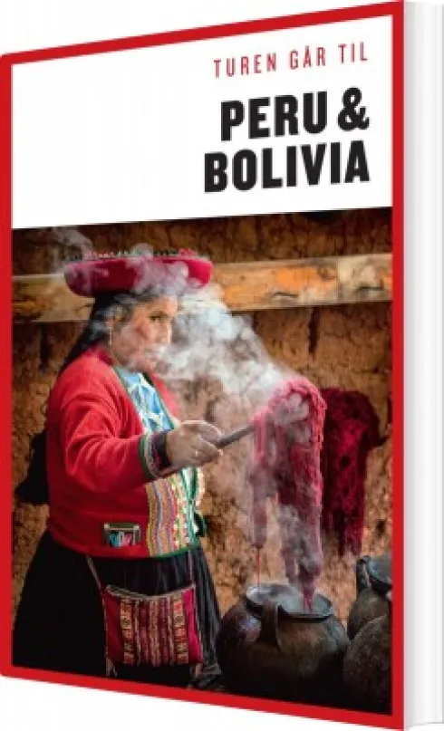 Turen Går Til Peru & Bolivia