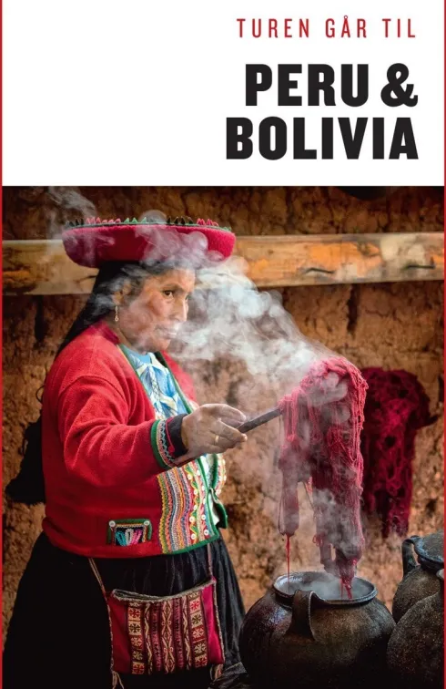 Turen Går Til Peru & Bolivia