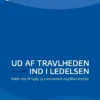 Ud Af Travlheden - Ind I Ledelsen
