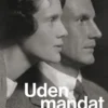 Uden Mandat - Henrik Kauffmann Biografi