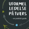 Uformel Ledelse På Tværs