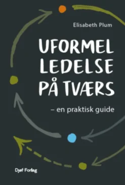 Uformel Ledelse På Tværs