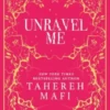 Unravel Me: Collector's Edition