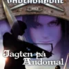 Våbenbrødre 3 - Jagten På Andomal