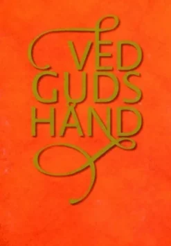 Ved Guds Hånd