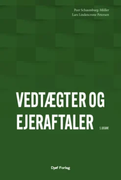 Vedtægter Og Ejeraftaler