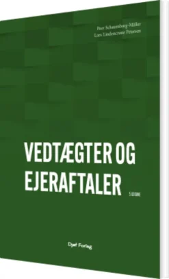 Vedtægter Og Ejeraftaler