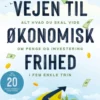 Vejen Til Økonomisk Frihed