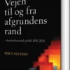 Vejen Til Og Fra Afgrundens Rand