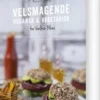Velsmagende Vegansk Og Vegetarisk