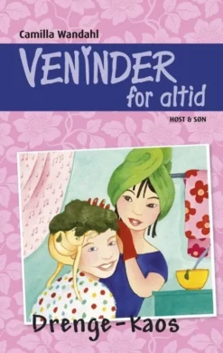 Veninder For Altid 5. Drengekaos