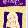 Veninder For Altid 2. Jose