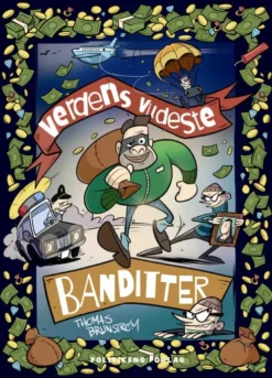 Verdens Vildeste Banditter