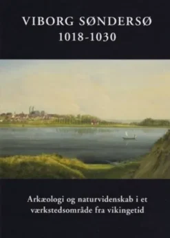 Viborg Søndersø 1018-1030
