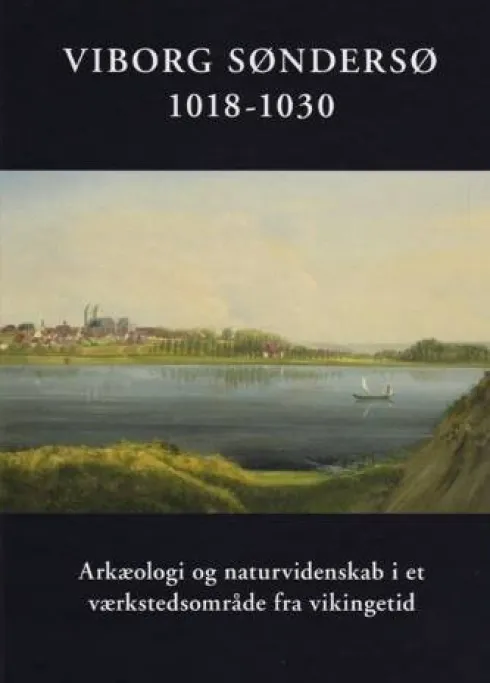 Viborg Søndersø 1018-1030