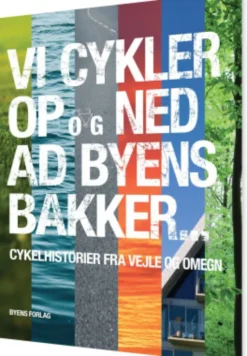 Vi Cykler Op Og Ned Ad Byens Bakker