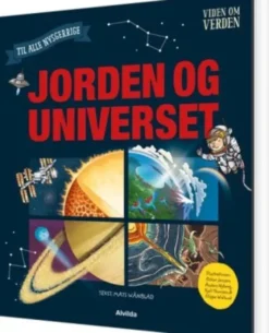 Viden Om Verden: Jorden Og Universet