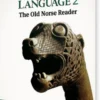 Viking Language 2: The Old Norse Reader
