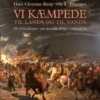 Vi Kæmpede Til Lands Og Til Vands