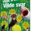 Vilde Spørgsmål Vilde Svar - Dyr