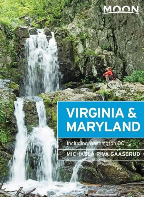Virginia & Maryland: Including Washington Dc