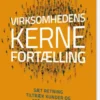 Virksomhedens Kernefortælling
