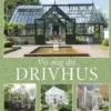 Vis Mig Dit Drivhus