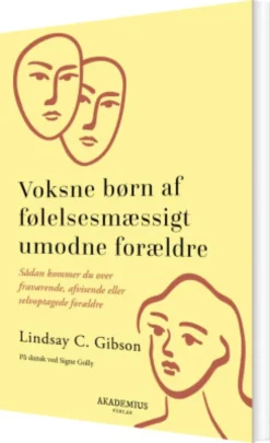Voksne Børn Af Følelsesmæssigt Umodne Forældre