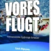 Vores Flugt