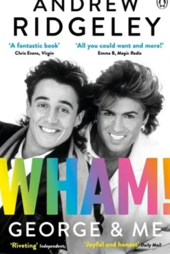 Wham! George & Me