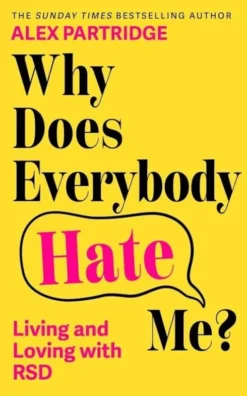 Why Does Everybody Hate Me?