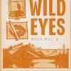 Wild Eyes