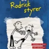 Wimpy Kid 2 - Rodrick Styrer