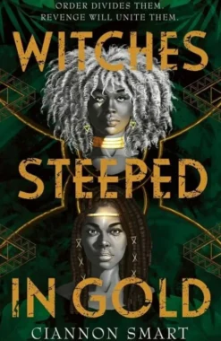 Witches Steeped In Gold