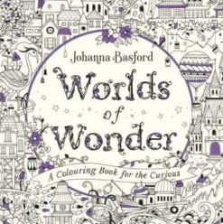 Worlds Of Wonder: A Colouring Book For The Curious