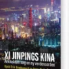 Xi Jinpings Kina