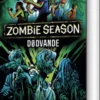 Zombie Season 2: Dødvande